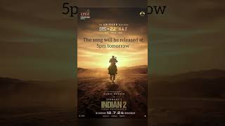 Indian 2 first single release #indian2 #movie