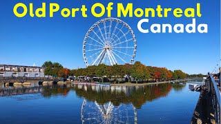 Old Port of Montreal, Canada