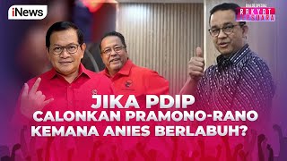 Kasak Kusuk Manuver Parpol Belum Final, Pramono-Rano Dapat Restu Megawati?