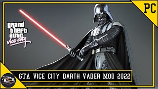 Darth Vader Mod For GTA Vice City | Best GTA Vice City Mods 2022