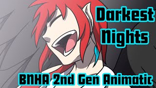 Darkest Nights | BNHA 2nd Gen Animatic