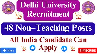 REGULAR NON-TEACHING POST RECRUITMENT 2024 || DELHI UNIVERSITY RECRUITMENT 2024 || VACANCYGATE ||