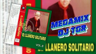 EL LLANERO SOLITARIO VOL 8 MEGAMIX DJTGR