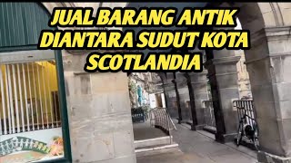 Toko Barang antik di Antara Gedung Kuno II Perjalanan di Scotlandia