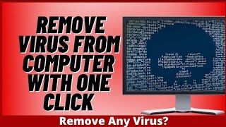 How to Remove ANY Virus from Windows 11/10 | With One CLICK