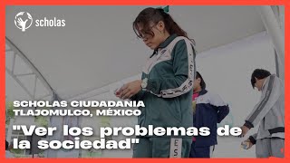 Scholas Ciudadanía Tlajomulco, México: "Ver los problemas de las sociedad"