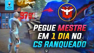 ESTRATÉGIA PARA PEGAR MESTRE NO CS RANQUEADO EM 1 DIA - PARTE 8 | Dicas Free fire