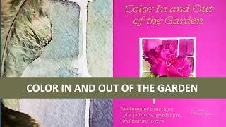 Color In And Out Of The Garden by Lorene Edwards Forkner | Art Book Review