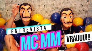 ELAS SÓ QUEREM VRAU? PAPO COM MC MM!