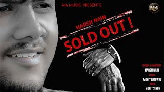 SOLD OUT ( Audio ) Harsh Nain | New Haryanvi Song 2024 | M4 Music