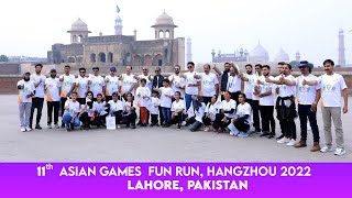 11th HANGZHOU ASIAN GAMES FUN RUN Lahore, Pakistan 🇵🇰