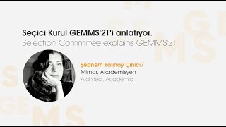 ŞEBNEM YALINAY ÇİNİCİ - Seçici Kurul Üyeleri GEMSS'21'i Anlatıyor