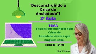 5 coisas que mulheres com  crises de ansiedade  vivem e que ninguém sabe.