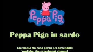 Nuovo episodio di Peppa Piga in Sardo - Sassarese 2014