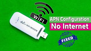 4G LTE USB WiFi Modem No internet Problem Solution, 4G LTE Wifi Modem APN Configuration, Modem WiFi