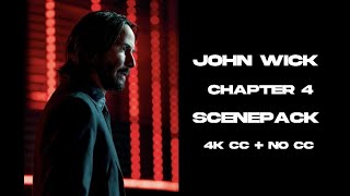 John Wick: Chapter 4 Scenepack (4K CC + No CC)