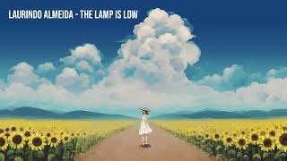 Laurindo Almeida - The Lamp Is Low