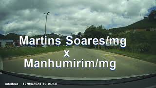 Viagem de carro, Martins Soares/mg x Manhumirim/mg