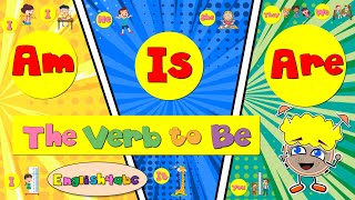 Am, Is, Are / The Verb to Be / Phonics Mix!