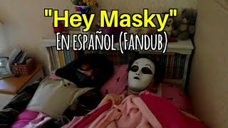 Los Creepypastas: Ticci Toby ¡Hey Masky! (Fandub Español latino)