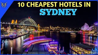 Sydney Hotels | 10 Cheapest hotels in Sydney | Sydney Hotels near Sydney International Airport