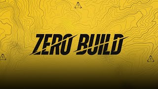 ZERO BUILD CHAMP