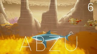 ABZÛ #6  - All Powerful (Final)