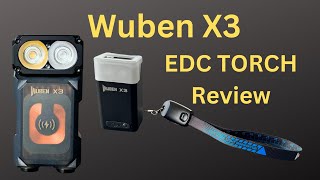 Wuben X3 EDC Torch Review