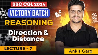 SSC CGL 2024 | Direction and Distance One Shot Reasoning | Victory Batch | Reasoning by Ankit Sir