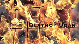 Blatnoy udar.Official.✵  Dolya Vorovskaya ✵ remix. Vori v Zakone.