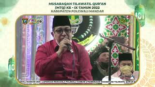 Tilawah Al-Habib Prof. Dr. K.H. Said Agil Husin Al Munawar, MA di Pembukaan MTQ Polman IX 15/3/2022