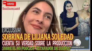 EN VIVO Micaela Regueiro Sobrina de Liliana Soledad en Trevidocumental dice LA VERDAD del No Podcast