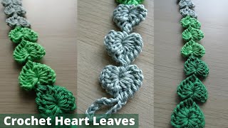 Crochet Heart Leaves Tutorial 💚