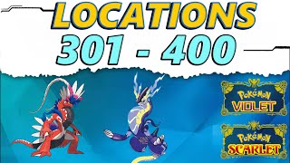 Pokemon Scarlet and Violet: Pokemon Location Guide  301 - 400