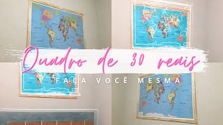 QUADRO COM 30 REAIS | FAÇA VOCÊ MESMA