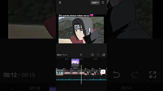 Naruto Anime,Itachi 'This scene always make me cry 😭'[Capcut Edit]#anime #naruto #itachi #hukage