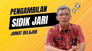 JUMAT BELAJAR #7  PENGAMBILAN SIDIK JARI WIDYAISWARA BPSDM KUMHAM