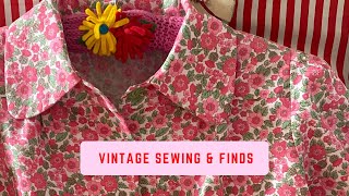 Recent vintage makes, plans and Vintage Sewing & knitting Treasures I found.