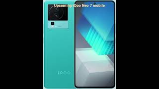 Upcoming iQoo mobile |  iQoo Neo 7 leak photos |