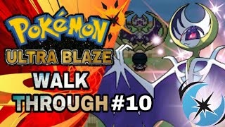 POKEMON ULTRA BLAZE!!(COMPLETE) WALKTHROUGH #10 (NEW STORY+ SUN and MOON+NEW REGION)