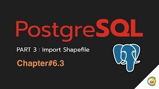 PostgreSQL Tutorial: How to import Shapefile into PostGIS [EN]