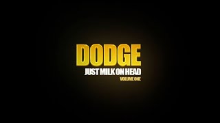 Dodge - Just Milk On Head (2007) - Counter-Strike 1.6 Fragmovie