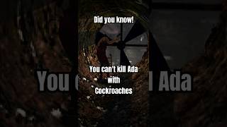 Resident Evil 2 - Did You Know - You can't kill Ada Wong with Cockroaches #short