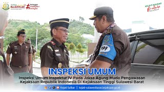 KEJATI SULBAR - Inspeksi Umum Inspektur IV pada JAMWAS Kejaksaan RI