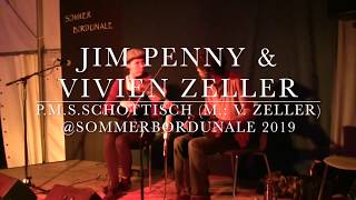 Jim Penny & Vivien Zeller - P.M.S. Schottisch (V. Zeller) l Sommerbordunale 2019