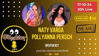 NATY VARGA E POLLYANNA PERSCH - CUTUCAST - COMPLETO