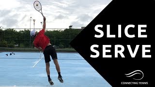 How To Hit A Slice Serve: Simple Steps To Open The Court | Connecting Tennis