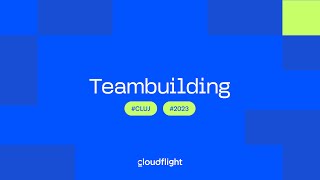 Cloudflight Cluj - Teambuilding 2023