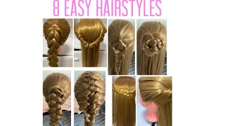 AMAZING | Easy 5 Minutes Hairstyles Tutorial | 8 Cute Hairstyles