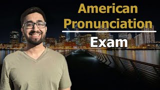 American Pronunciation of Exam